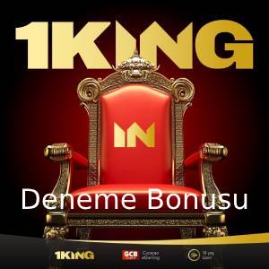 1king deneme bonusu