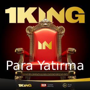 1king para yatırma